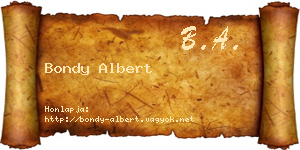 Bondy Albert névjegykártya